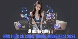 Lô truyền thống